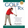 Golf Rx: A 15-Minute-a-Day Core Program for More Yards and Less Pain