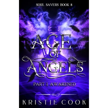 Age of Angels Part I: Awakened