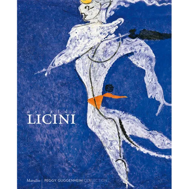 Osvaldo Licini: Let Sheer Folly Sweep Me Away