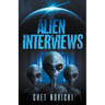 The Alien Interviews