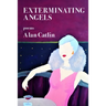 Exterminating Angels