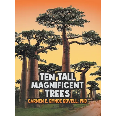 Ten Tall Magnificent Trees
