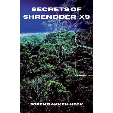 Secrets of Shrendder-X9