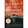 Nobody Sees These Enemies: How to Discern and Disarm Unseen Tempters
