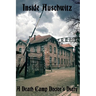 Inside Auschwitz: A Death Camp Doctor's Diary
