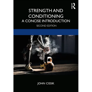 Strength and Conditioning: A Concise Introduction