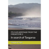 Its Our Heritage from the Dreamtime 2: In search of Tangaroa
