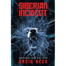 The Siberian Incident