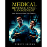 MEDICAL REVENUE CYCLE MANAGEMENT - One Book To Make You Genius