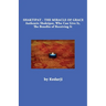Shaktipat - The Miracle of Grace: Authentic Shaktipat, Who Can Give It, The Benefits of Receiving It