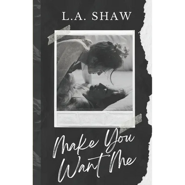 Make You Want Me: Fight For Me Duet Book 1