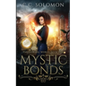 Mystic Bonds (Second Edition)