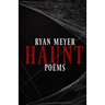 Haunt: Poems