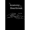 The Anatomy of a Heartbreak