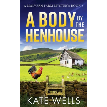 A Body by the Henhouse