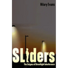 Sliders: The Enigma of Streetlight Interference