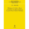 Fibonacci's Liber Abaci: A Translation Into Modern English of Leonardo Pisano's Book of Calculation