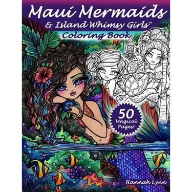 Maui Mermaids & Island Whimsy Girls Coloring Book