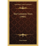 Ten Common Trees (1901)
