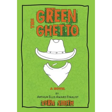 The Green Ghetto