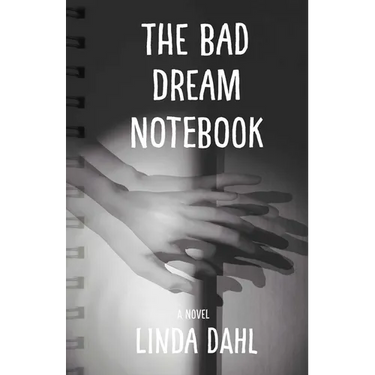 The Bad Dream Notebook