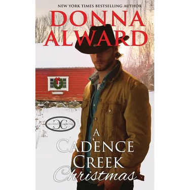A Cadence Creek Christmas: An Opposites Attract Cowboy Romance