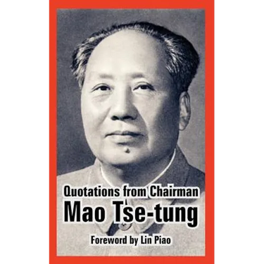 Quotations from Chairman Mao Tse-Tung