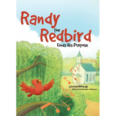 Randy the Redbird Finds His Purpose