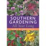 Southern Gardening All Year Long