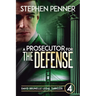 A Prosecutor for the Defense: David Brunelle Legal Thriller #4
