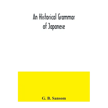 An historical grammar of Japanese