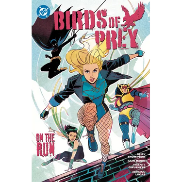 Birds of Prey Vol. 4: On the Run