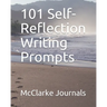 101 Self-Reflection Writing Prompts