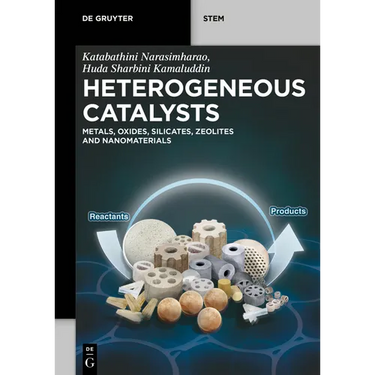 Heterogeneous Catalysts: Metals, Oxides, Silicates, Zeolites and Nanomaterials