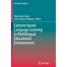 Content-Based Language Learning in Multilingual Educational Environments