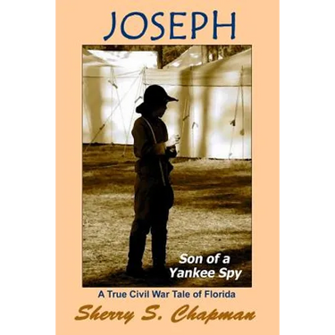 Joseph, Son of a Yankee Spy