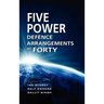 The Five Power Defence Arrangements at Forty