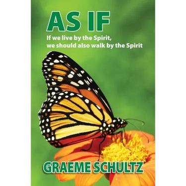 As If: If we live by the Spirit, we should also walk by the Spirit