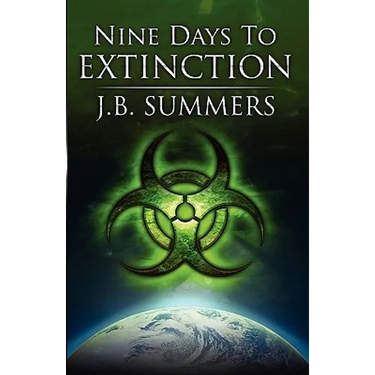 Nine Days to Extinction