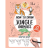 How to draw the jungle animals: 21 step-by-step drawings