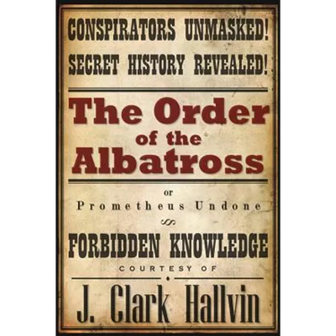 The Order of the Albatross: Prometheus Undone