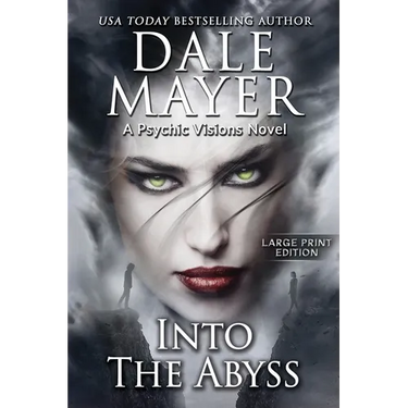 Into the Abyss: A Psychic Visions Novel