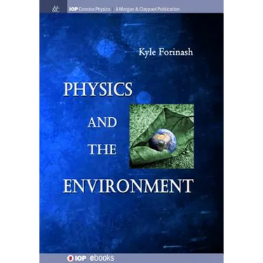 Physics and the Environment