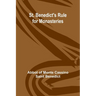 St. Benedict's Rule for Monasteries