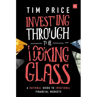 Investing Through the Looking Glass: A rational guide to irrational financial markets