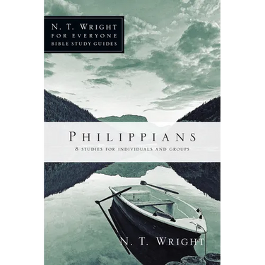Philippians: 8 Studies for Individuals and Groups