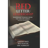 Red Letter Leadership: Leadership Lessons from the Life of Christ