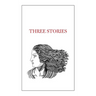 Three Stories