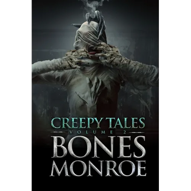Creepy Tales - Volume 2: 9 Full Novellas That Will Freak You Out