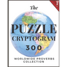 Puzzle Cryptogram: Worldewide Proverbs Collection - Cryptograms Solving Puzzle Books for Adults and Seniors Large Print